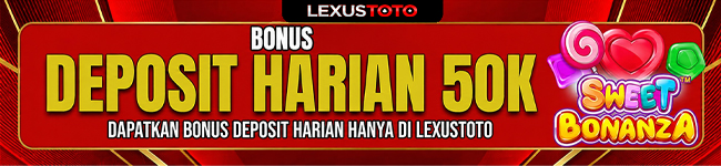 BONUS DEPOSIT HARIAN 50K